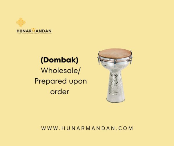 Dombak – Wholesale / Prepared Upon Order 